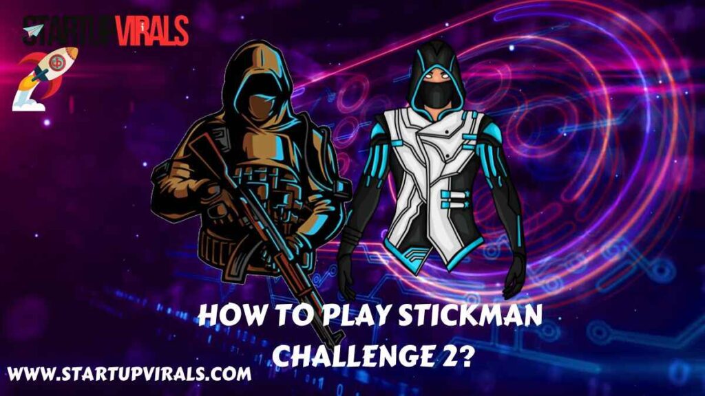 How to access Stickman Challenge 2 ?